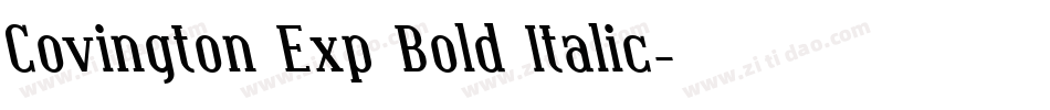 Covington Exp Bold Italic字体转换